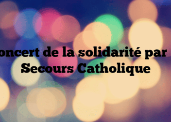 Concert de la solidarité par le Secours Catholique