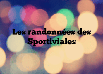 Les randonnées des Sportiviales