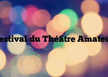 Festival du Théâtre Amateur