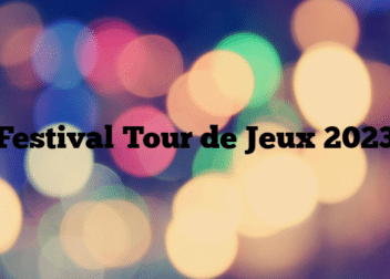 Festival Tour de Jeux 2023