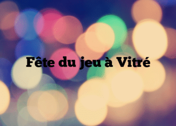 Fête du jeu à Vitré