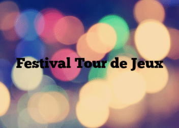 Festival Tour de Jeux