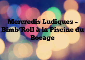 Mercredis Ludiques – Bimb’Roll à la Piscine du Bocage